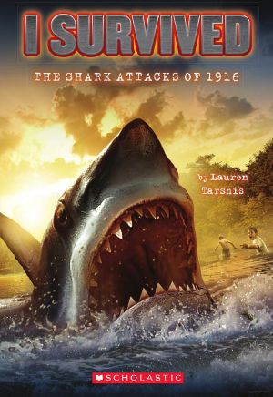 [I Survived 02] • The Shark Attacks of 1916